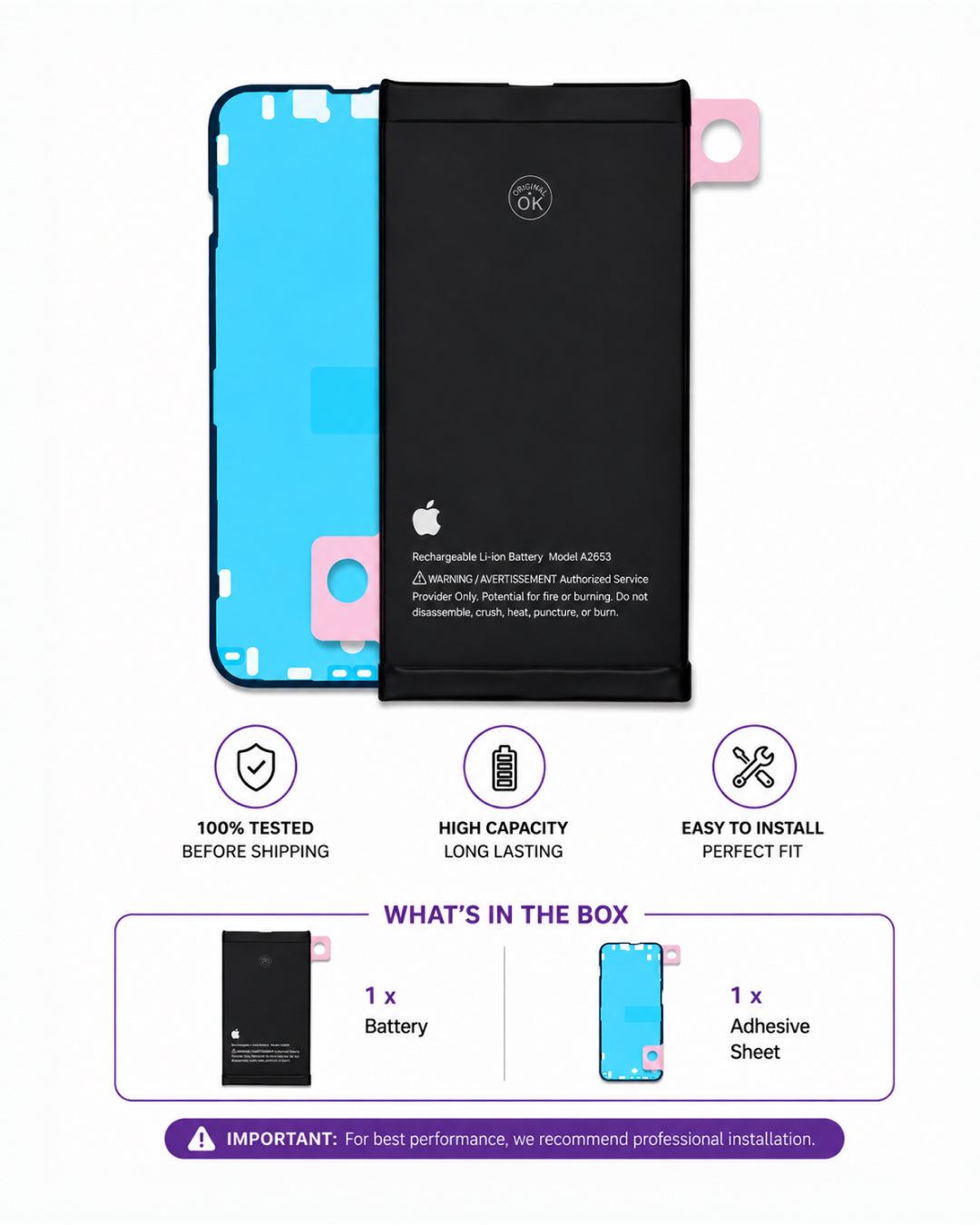 A replacement iPhone battery shown in two views: one with the black battery module and pink adhesive tabs, and one with the bright blue replacement inner plate. Below, feature icons state '100% TESTED BEFORE SHIPPING', 'HIGH CAPACITY LONG LASTING', and 'EASY TO INSTALL PERFECT FIT'.