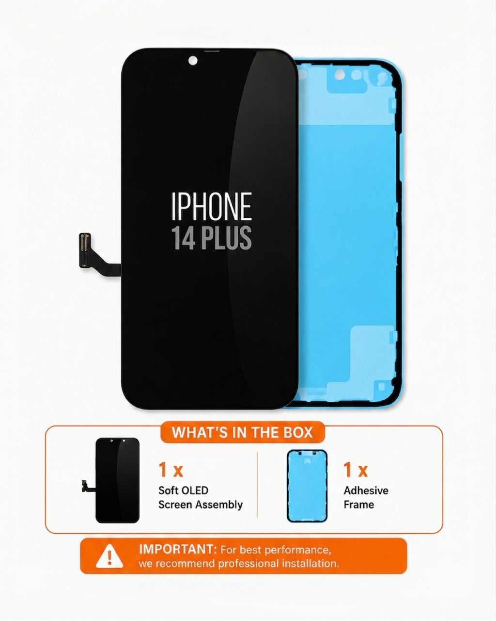 A replacement iPhone 14 Plus LCD screen display assembly with a black front panel and a blue adhesive frame, shown on a white background with an 'What's in the box' summary below.