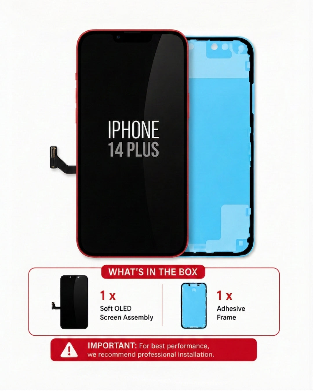 An iPhone 14 Plus replacement screen assembly product display on a white background, showing the front black screen with red edge and the rear blue adhesive frame, plus a 'What's in the box' summary below.