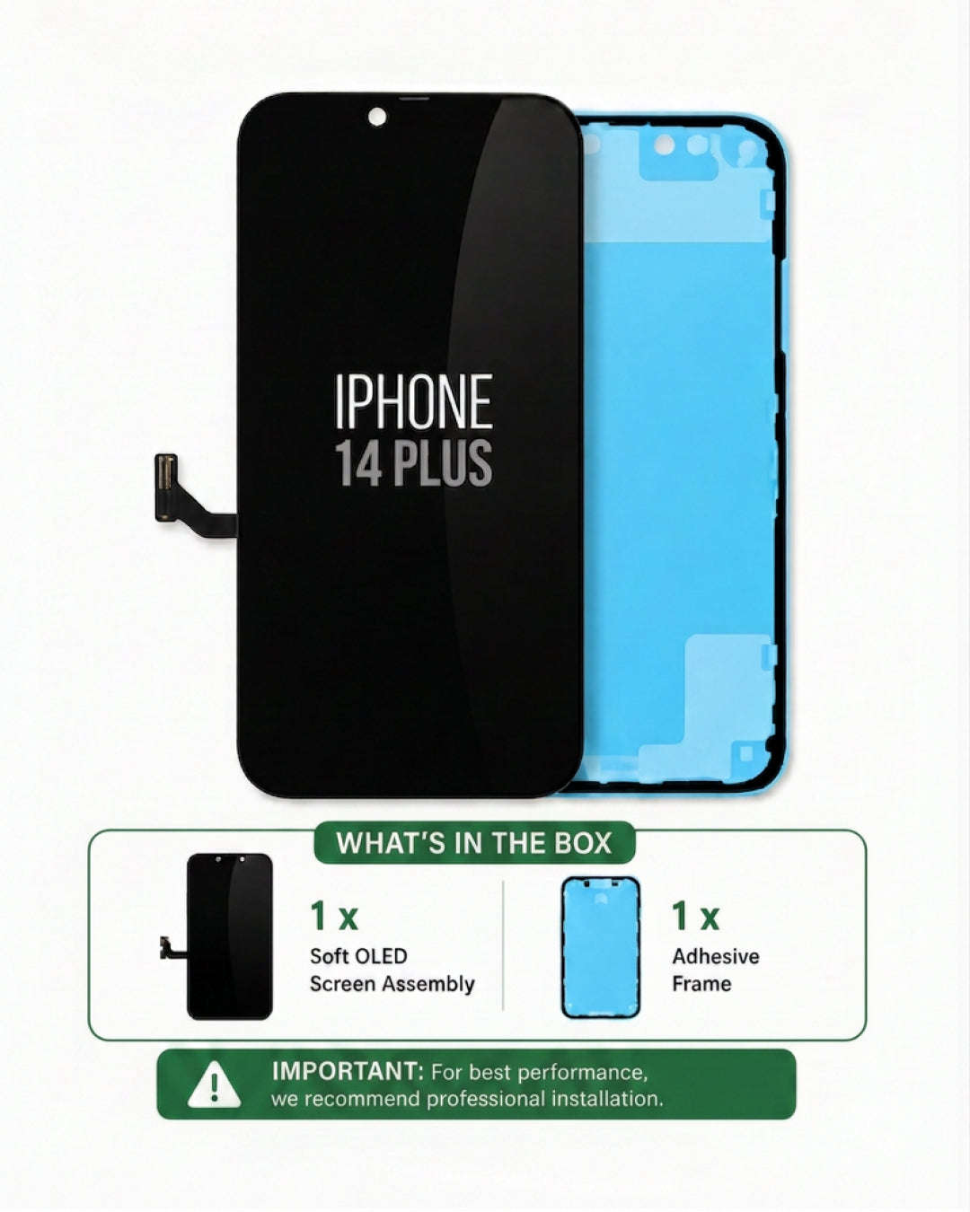 An iPhone 14 Plus replacement LCD screen and frame assembly shown on a white background, with the front black glass panel labeled 'IPHONE 14 PLUS' and the rear blue adhesive frame visible behind it. A lower panel lists included items: a soft OLED screen assembly and adhesive frame.
