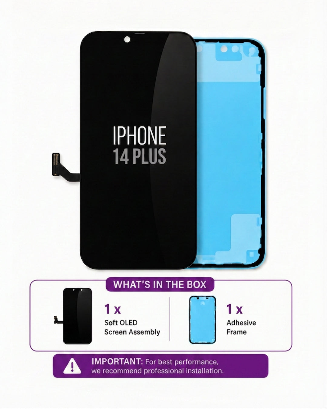 An iPhone 14 Plus replacement screen digitizer display assembly, showing the black front glass panel with 'IPHONE 14 PLUS' text and the blue adhesive frame behind it. A product summary banner at the bottom lists the included soft OLED screen assembly and adhesive frame.