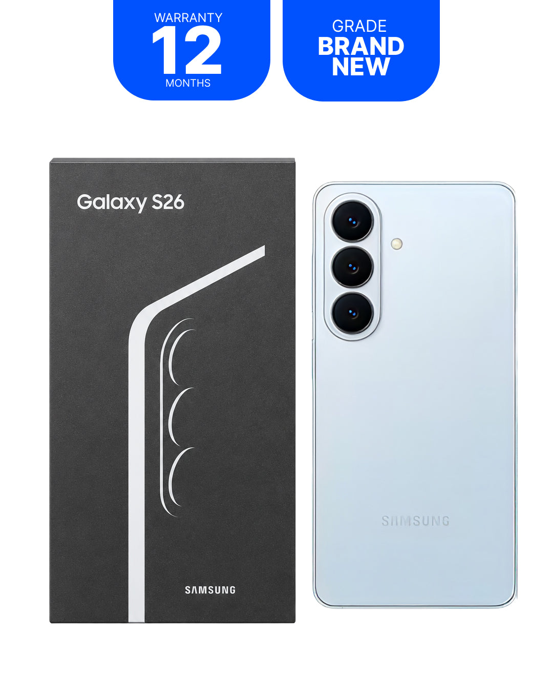 Samsung Galaxy S26 smartphone shown next to its black retail box on a white background, with two blue promotional badges at the top reading 'WARRANTY 12 MONTHS' and 'GRADE BRAND NEW'. The phone back is a very light icy blue color.